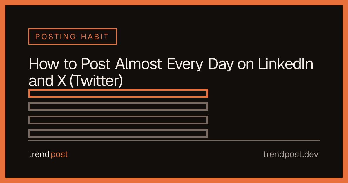 A stacked-bars graphic representing daily posts on LinkedIn and X (Twitter), in the TrendPost brand style.
